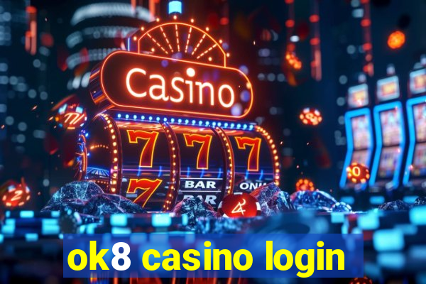 ok8 casino login